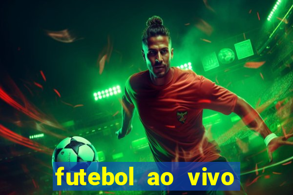 futebol ao vivo max tv